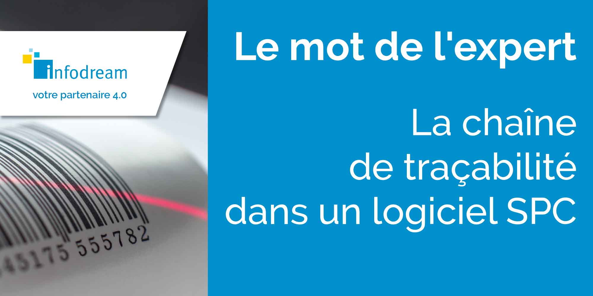 La Chaîne De Traçabilité Dans Un Logiciel SPC