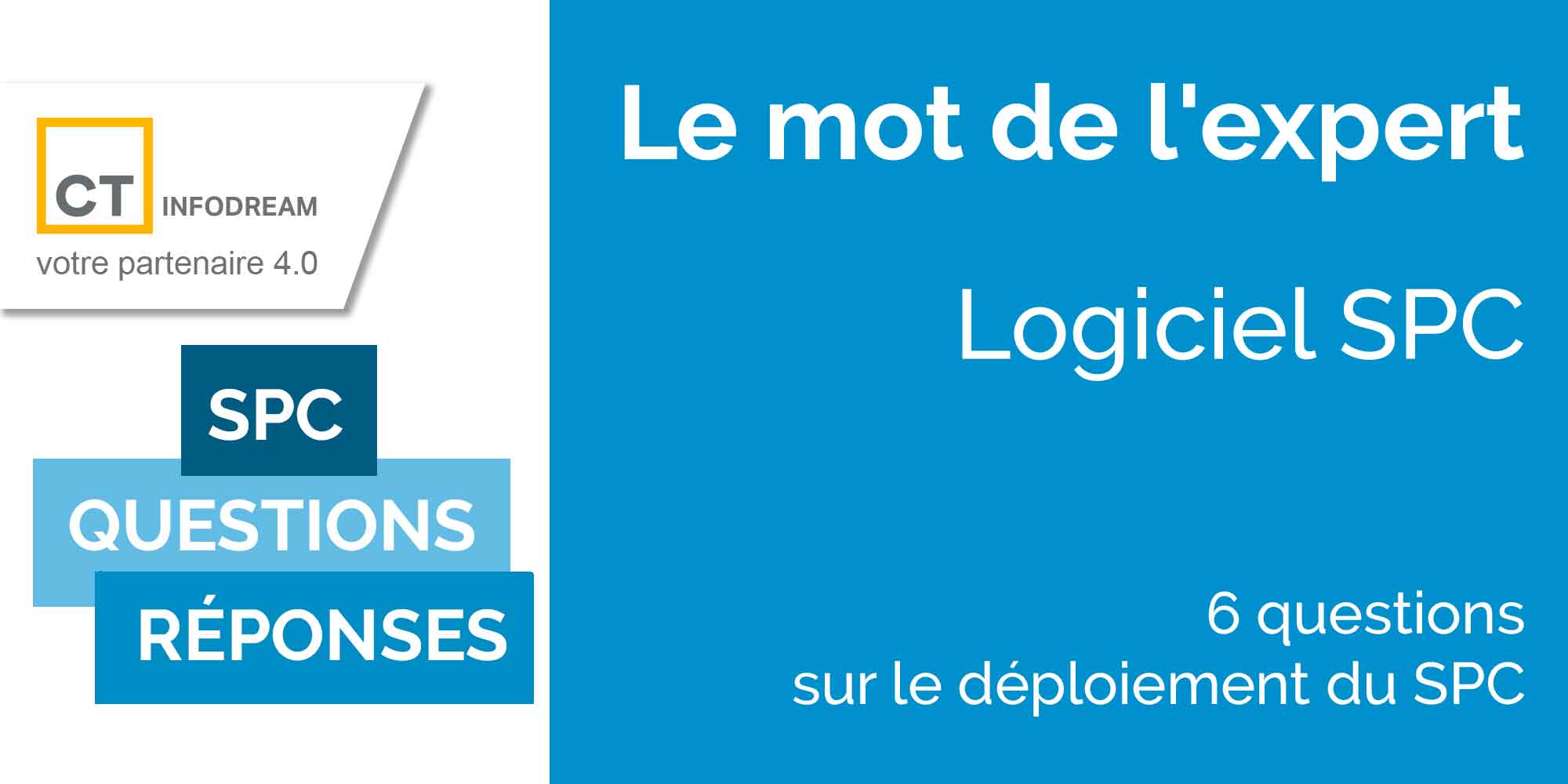 Questions Et Réponses Sur Le Déploiement D'un Logiciel SPC.