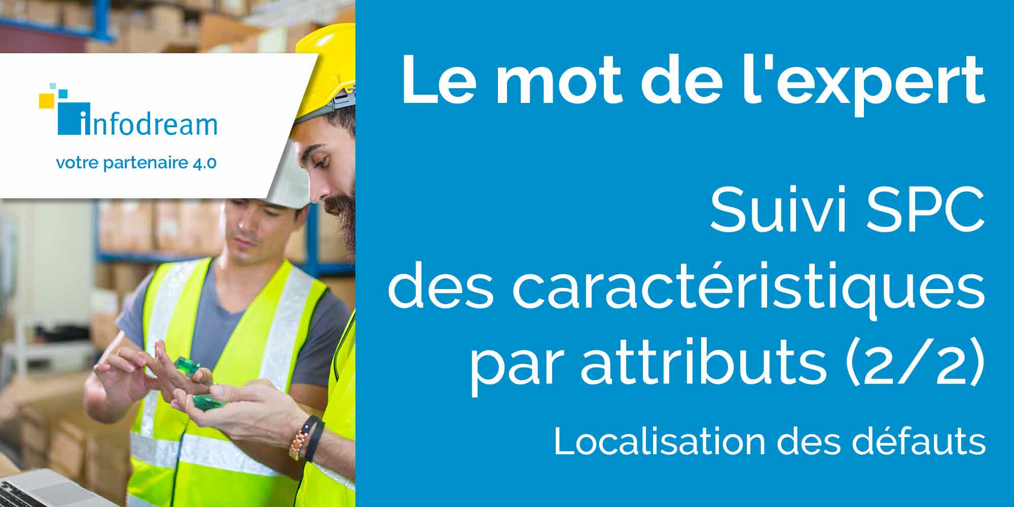 Suivi Spc Des Caractéristiques Par Attributs (2/2)