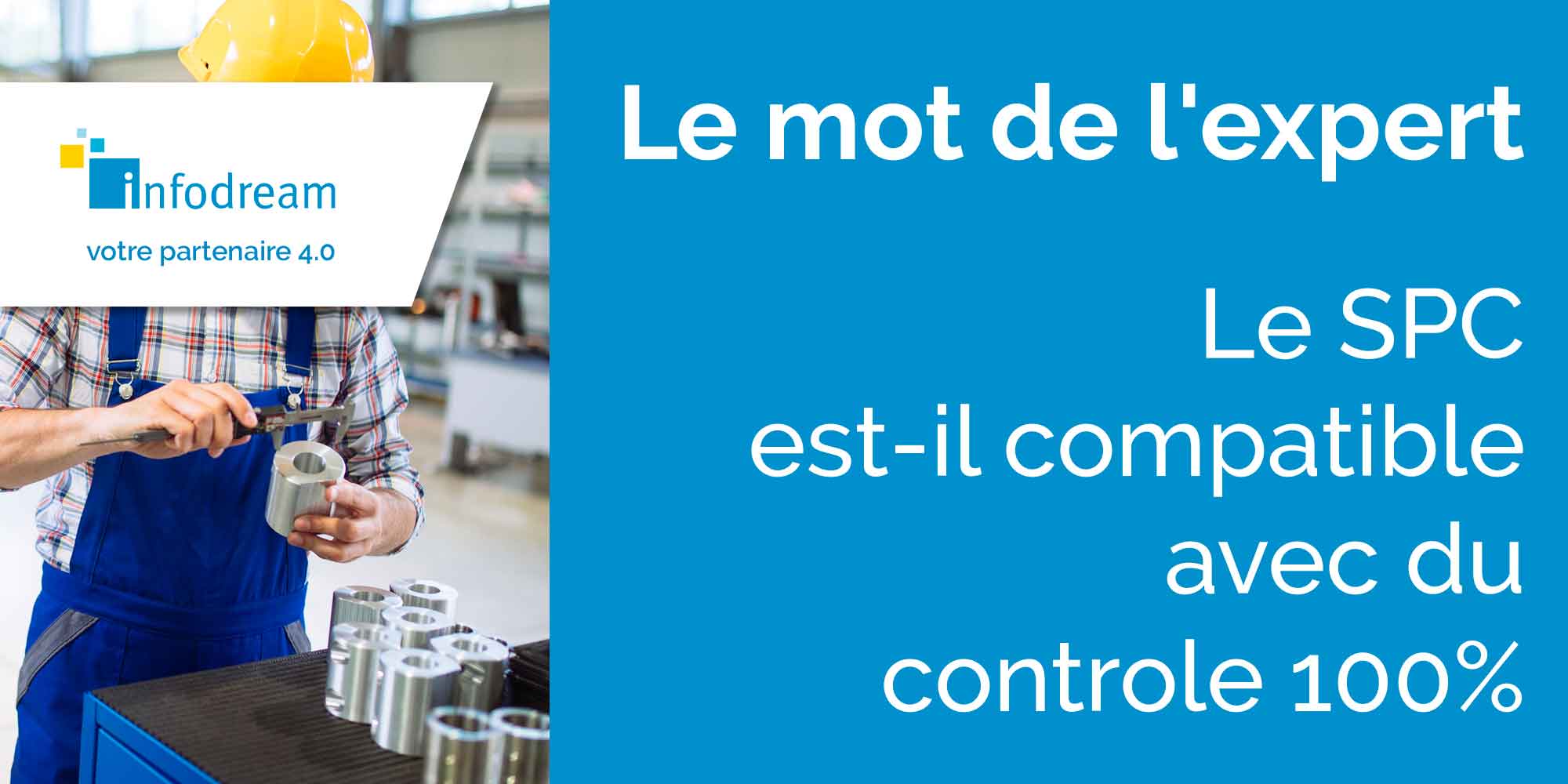 Le SPC Est-il Compatible Avec Du Contrôle 100 %