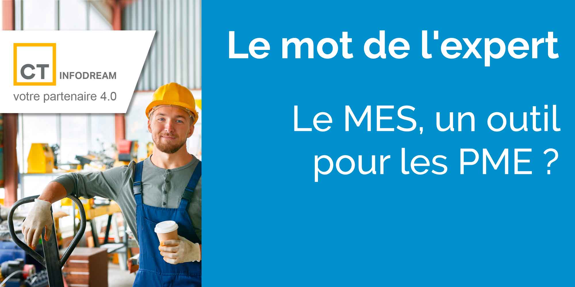 Le MES, Un Outil Pour Les PME Et Les ETI