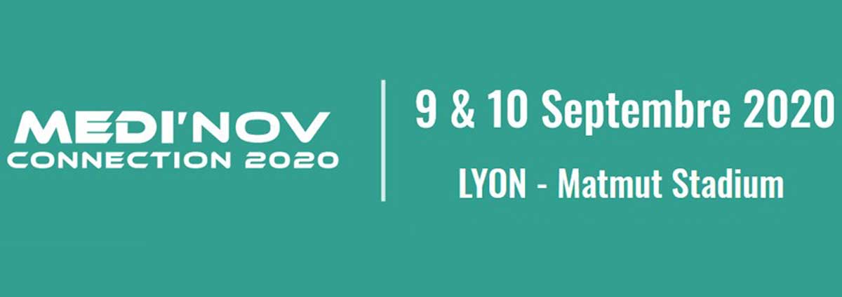 Salon Medi’nov Connection. 9 Et 10 Septembre 2020. Lyon.