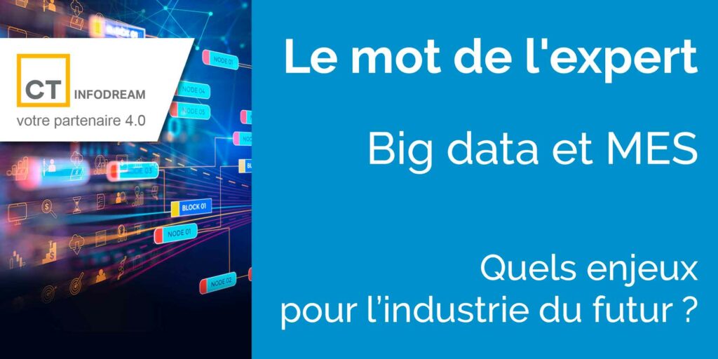 Big Data et MES, quels enjeux pour l'industrie du futur ?