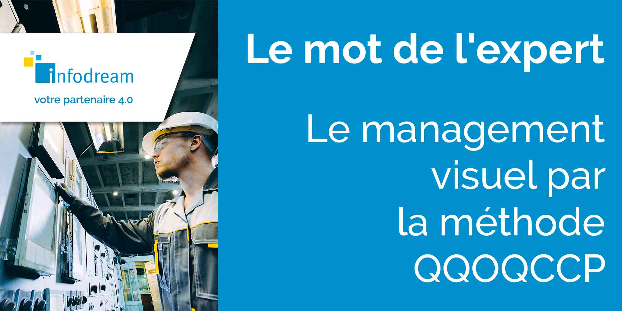 Le Management Visuel Par La Méthode QQOQCCP