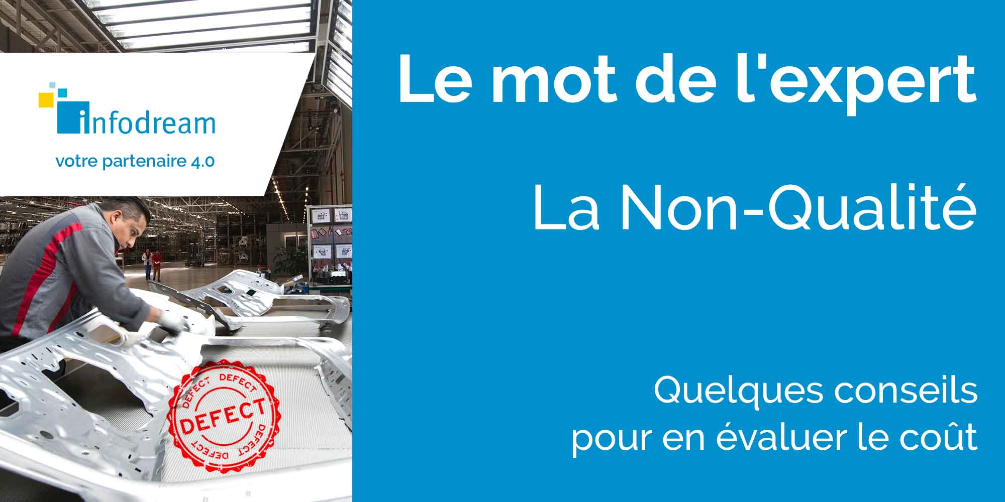 Quelques Conseils Pour évaluer Le Coût De La Non-qualité Dans Votre Entreprise