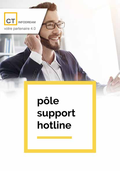 Le pôle support hotline de CT INFODREAM est à votre écoute. Très réactif et disponible, ilvous apporte toujours des réponses rapides et personnalisées.