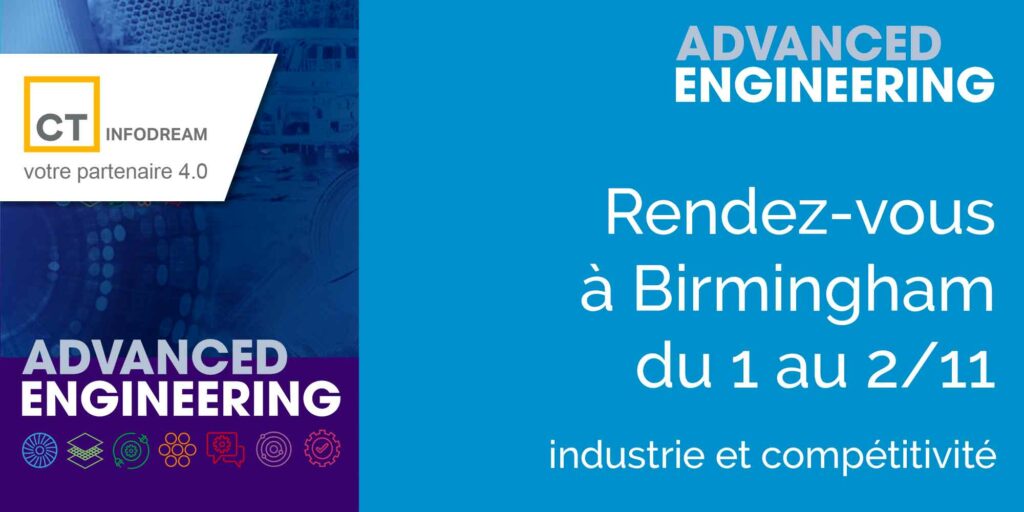 CT Infodream participe à Advanced Engineering