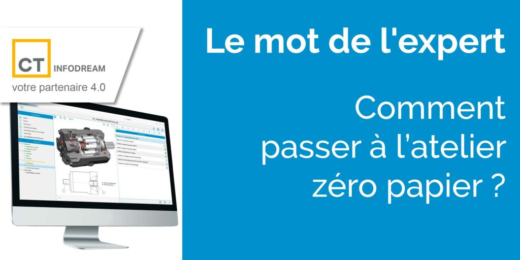 Comment passer à l'atelier zéro papier ?
