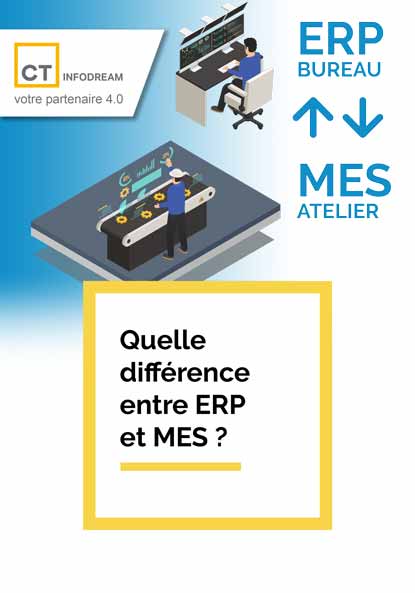 Quelle différence entre MES et ERP ?